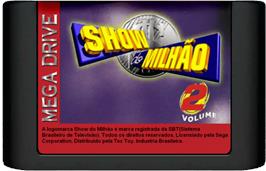 Cartridge artwork for Show Do Milhao Volume 2 on the Sega Genesis.
