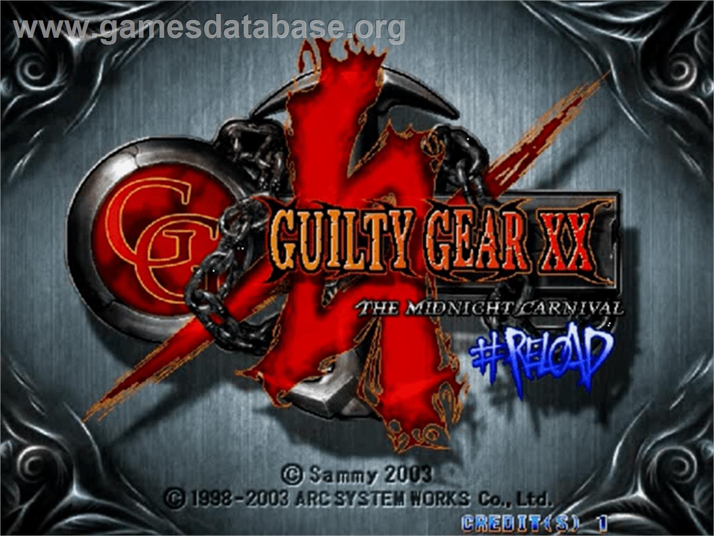 Guilty Gear XX #Reload - Sega Naomi - Artwork - Title Screen
