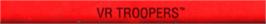 Top of cartridge artwork for Vr Troopers on the Sega Nomad.