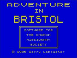 Title screen of Adventure In Bristol on the Sinclair ZX Spectrum.