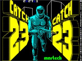 Title screen of Catch 23 on the Sinclair ZX Spectrum.