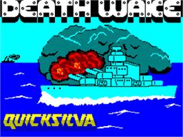 Title screen of Death Wake on the Sinclair ZX Spectrum.