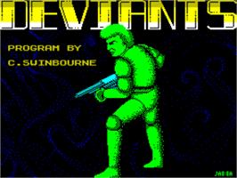 Title screen of Deviants on the Sinclair ZX Spectrum.