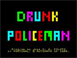 Title screen of Drunk Policeman on the Sinclair ZX Spectrum.