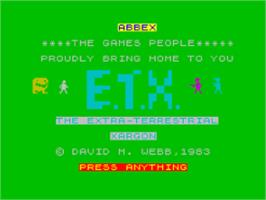 Title screen of E.t.x. on the Sinclair ZX Spectrum.