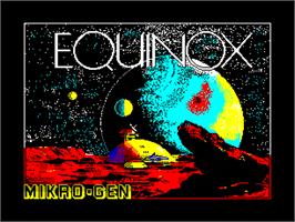 Title screen of Equinox on the Sinclair ZX Spectrum.