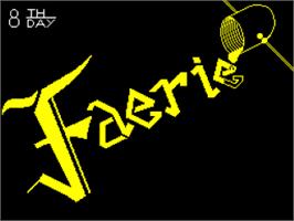 Title screen of Faerie on the Sinclair ZX Spectrum.