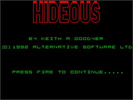 Title screen of Hideous on the Sinclair ZX Spectrum.
