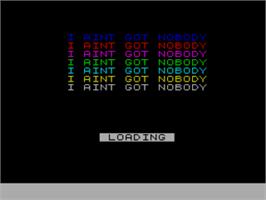 Title screen of I Ain't Got Nobody on the Sinclair ZX Spectrum.
