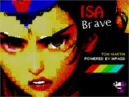 Title screen of Isa Brave on the Sinclair ZX Spectrum.