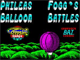 Title screen of Phileas Fogg's Balloon Battles on the Sinclair ZX Spectrum.