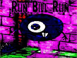 Title screen of Run Bill Run on the Sinclair ZX Spectrum.