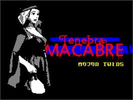 Title screen of Tenebra Macabre on the Sinclair ZX Spectrum.