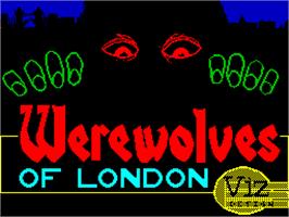 Title screen of Werewolves of London on the Sinclair ZX Spectrum.