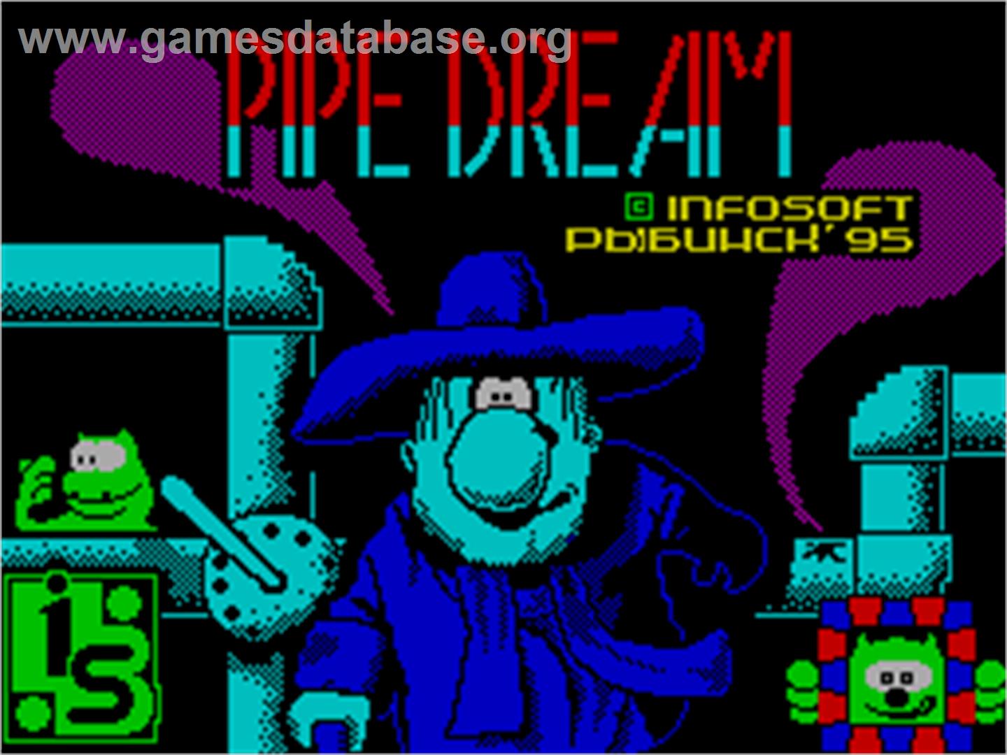 Pipe Dream - Sinclair ZX Spectrum - Artwork - Title Screen