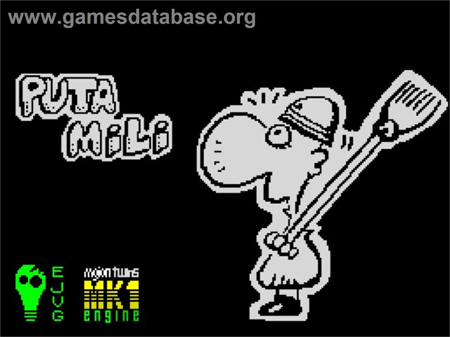 Puta Mili - Sinclair ZX Spectrum - Artwork - Title Screen