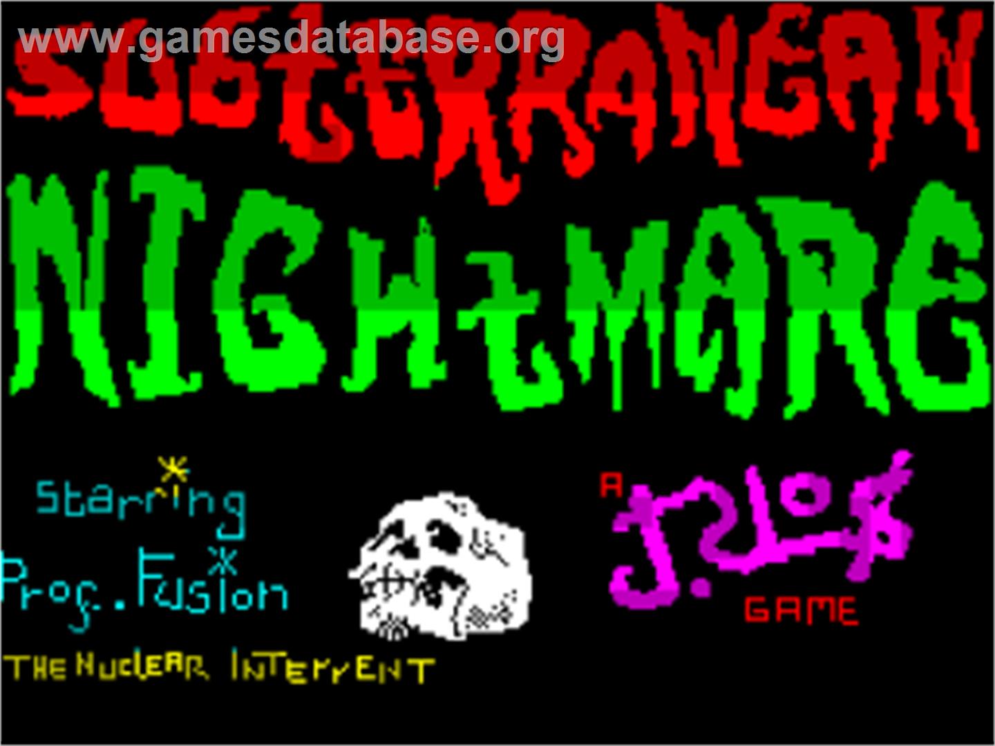 Subterranean Nightmare - Sinclair ZX Spectrum - Artwork - Title Screen