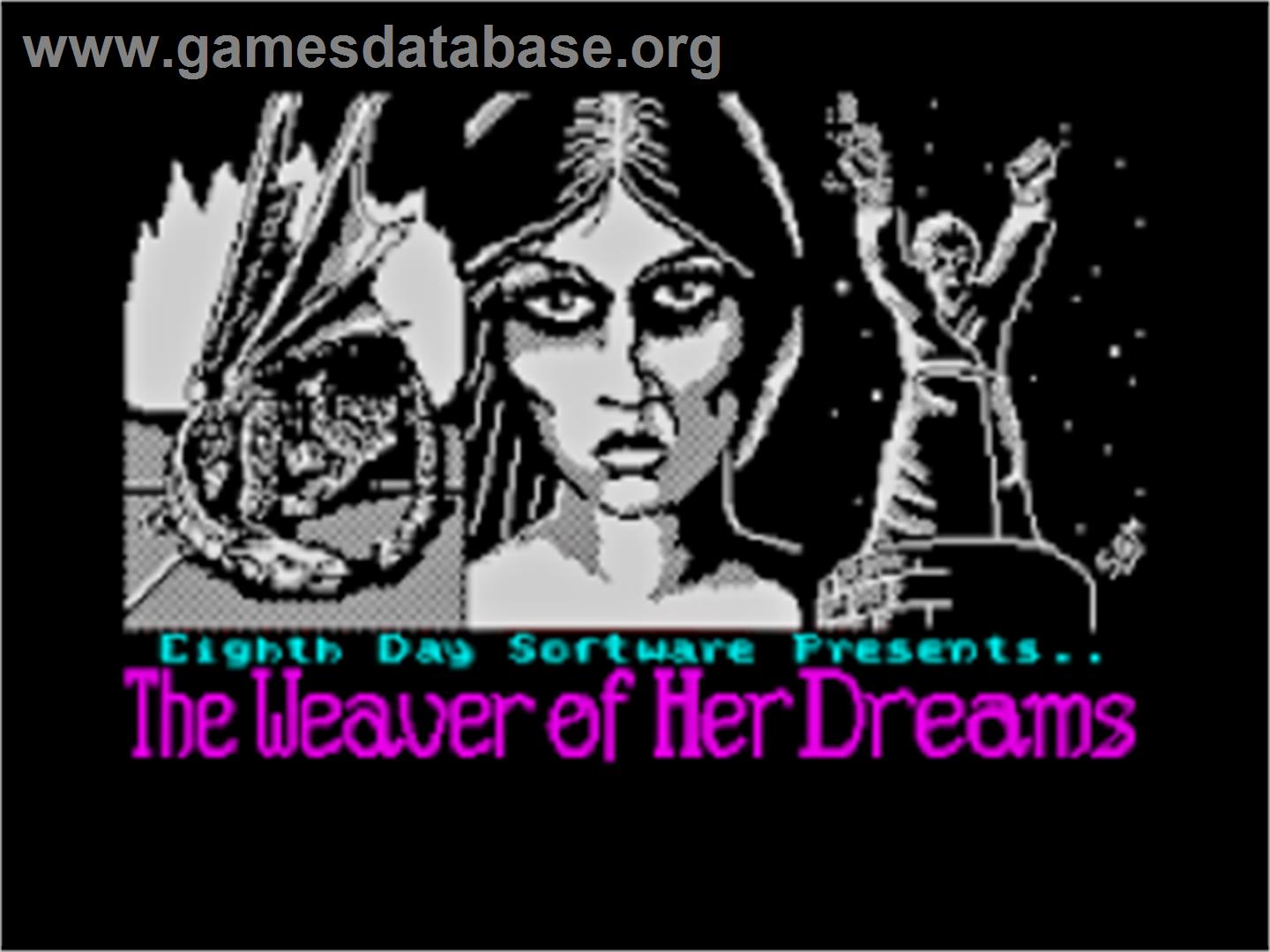 Weaver Of Her Dreams, The - Sinclair ZX Spectrum - Artwork - Title Screen