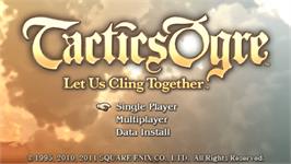 Title screen of Tactics Ogre - Let Us Cling Together on the Sony PSP.