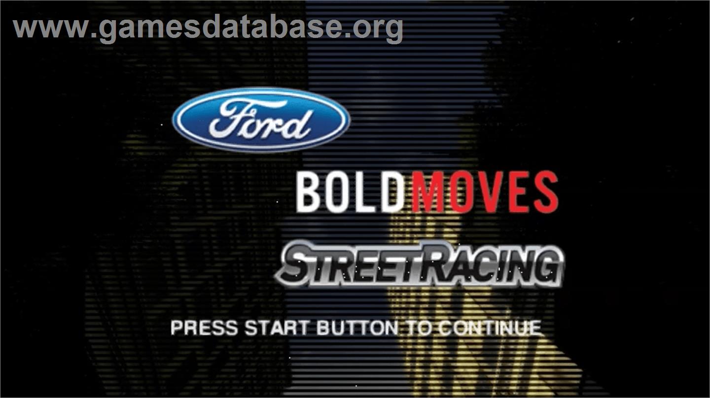 Ford Bold Moves Street Racing - Sony PSP - Artwork - Title Screen