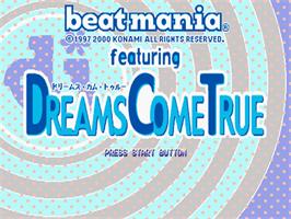 Title screen of Beatmania Featuring Dreams Come True on the Sony Playstation.