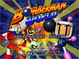 Title screen of Bomberman World on the Sony Playstation.