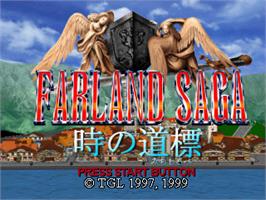 Title screen of Farland Saga: Toki no Michishirube on the Sony Playstation.