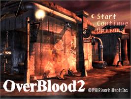Title screen of Overblood 2 on the Sony Playstation.