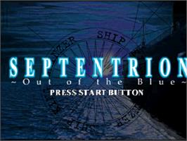 Title screen of Septentrion - Out Of The Blue on the Sony Playstation.