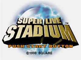 Title screen of Super Live Stadium on the Sony Playstation.