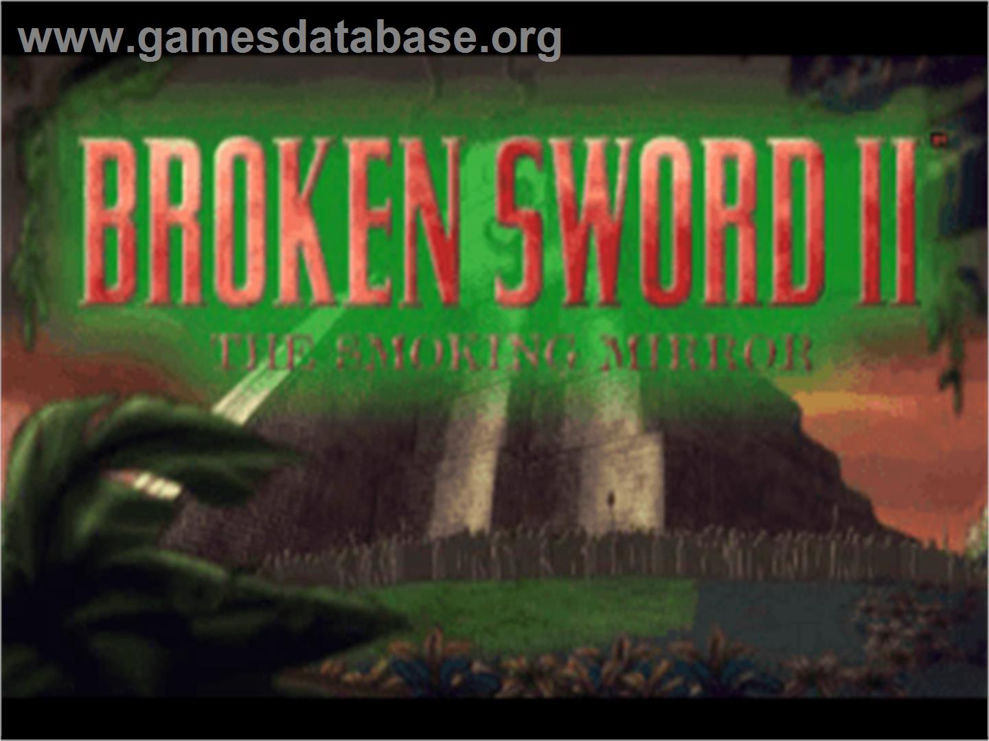 Broken Sword 2: The Smoking Mirror - Sony Playstation - Artwork - Title Screen