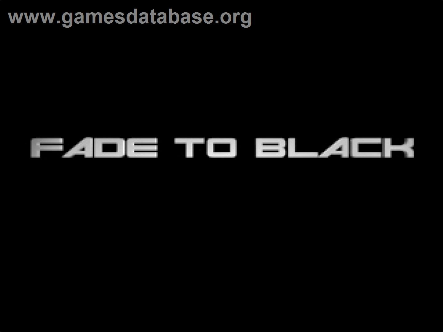 Fade To Black - Sony Playstation - Artwork - Title Screen
