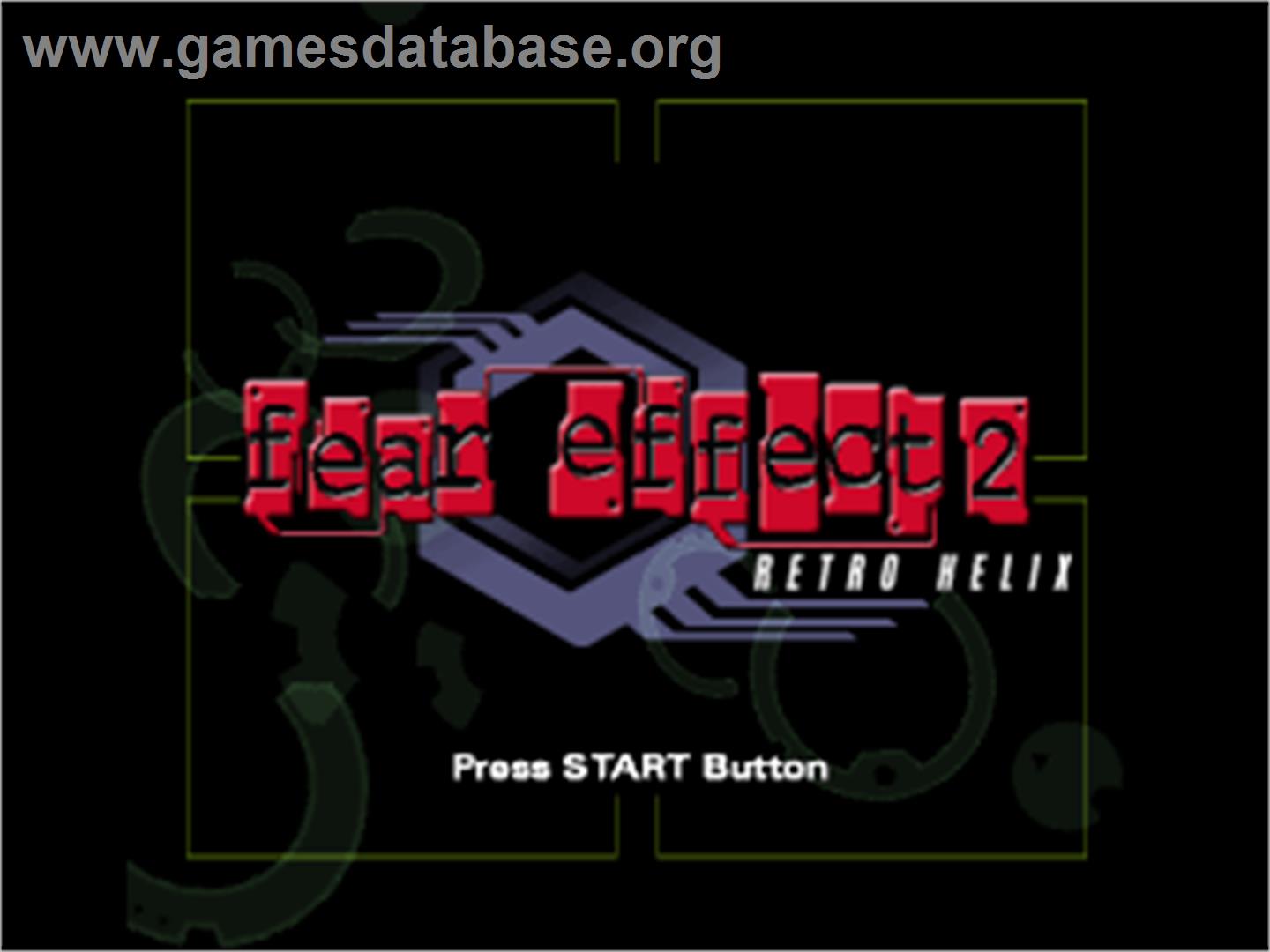 Fear Effect 2: Retro Helix - Sony Playstation - Artwork - Title Screen
