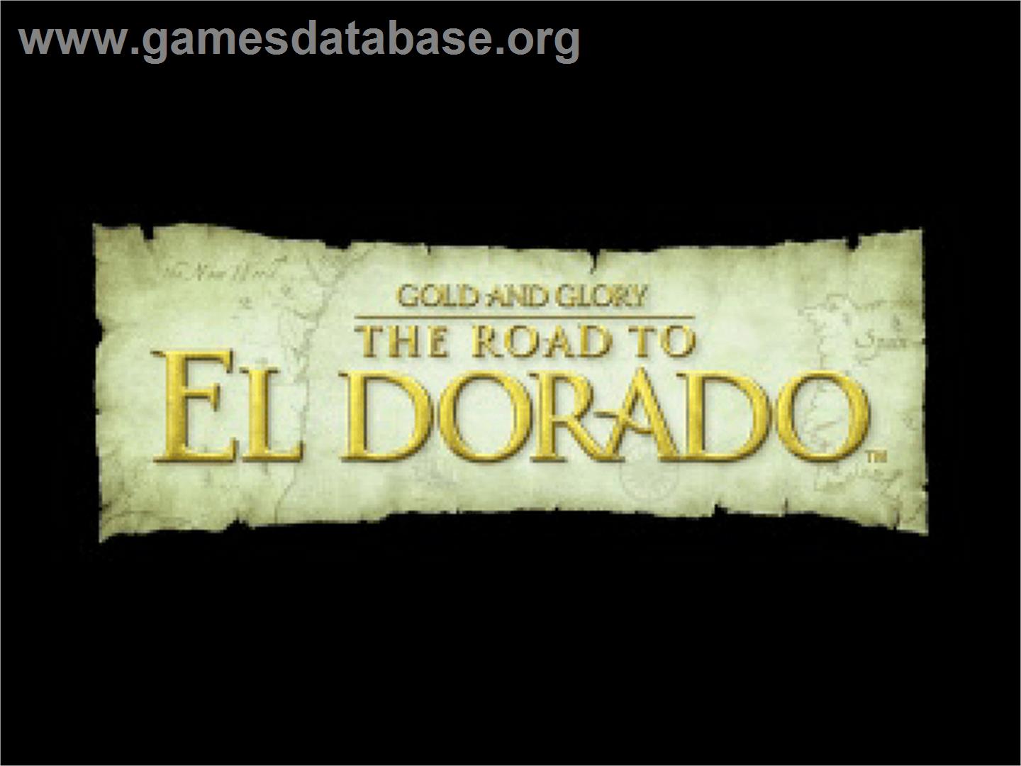 Gold And Glory - The Road To El Dorado - Sony Playstation - Artwork - Title Screen