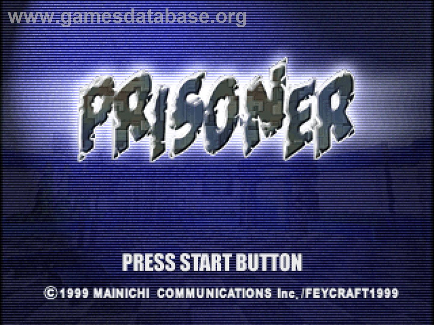 Prisoner - Sony Playstation - Artwork - Title Screen