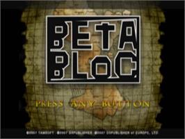 Title screen of Beta Bloc on the Sony Playstation 2.