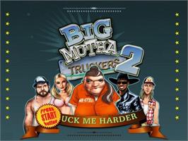 Title screen of Big Mutha Truckers 2 - Truck Me Harder on the Sony Playstation 2.
