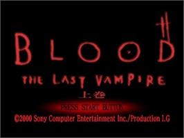 Title screen of Blood the Last Vampire - Vol.1 Joukan on the Sony Playstation 2.