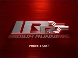 Title screen of Iridium Runners on the Sony Playstation 2.