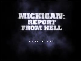 Title screen of Michigan - Report From Hell on the Sony Playstation 2.