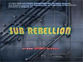 Title screen of Sub Rebellion on the Sony Playstation 2.