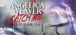 Banner artwork for Angelica Weaver: Catch Me When You Can.