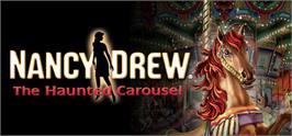 Banner artwork for Nancy Drew®: The Haunted Carousel.