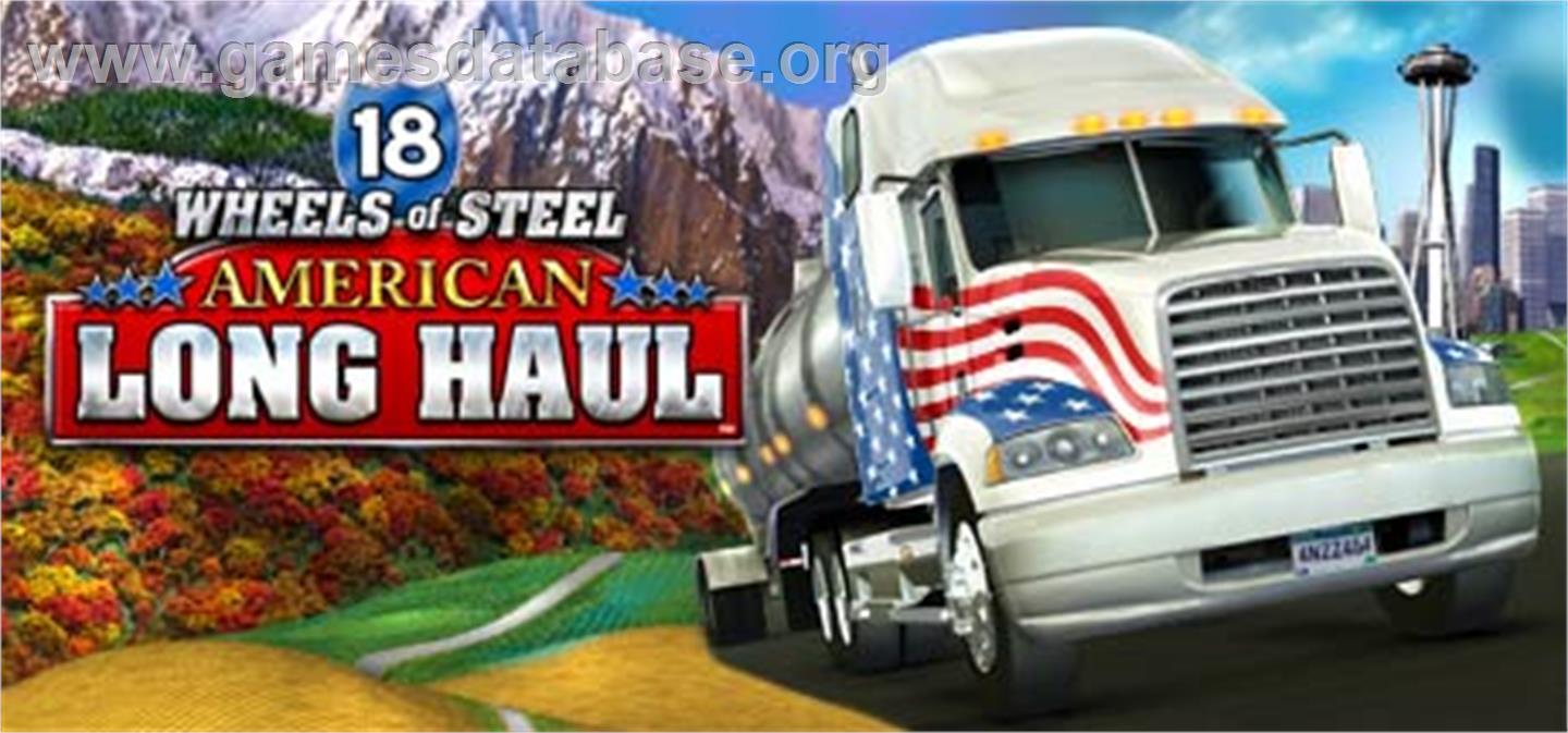 18 Wheels of Steel: American Long Haul - Valve Steam - Artwork - Banner