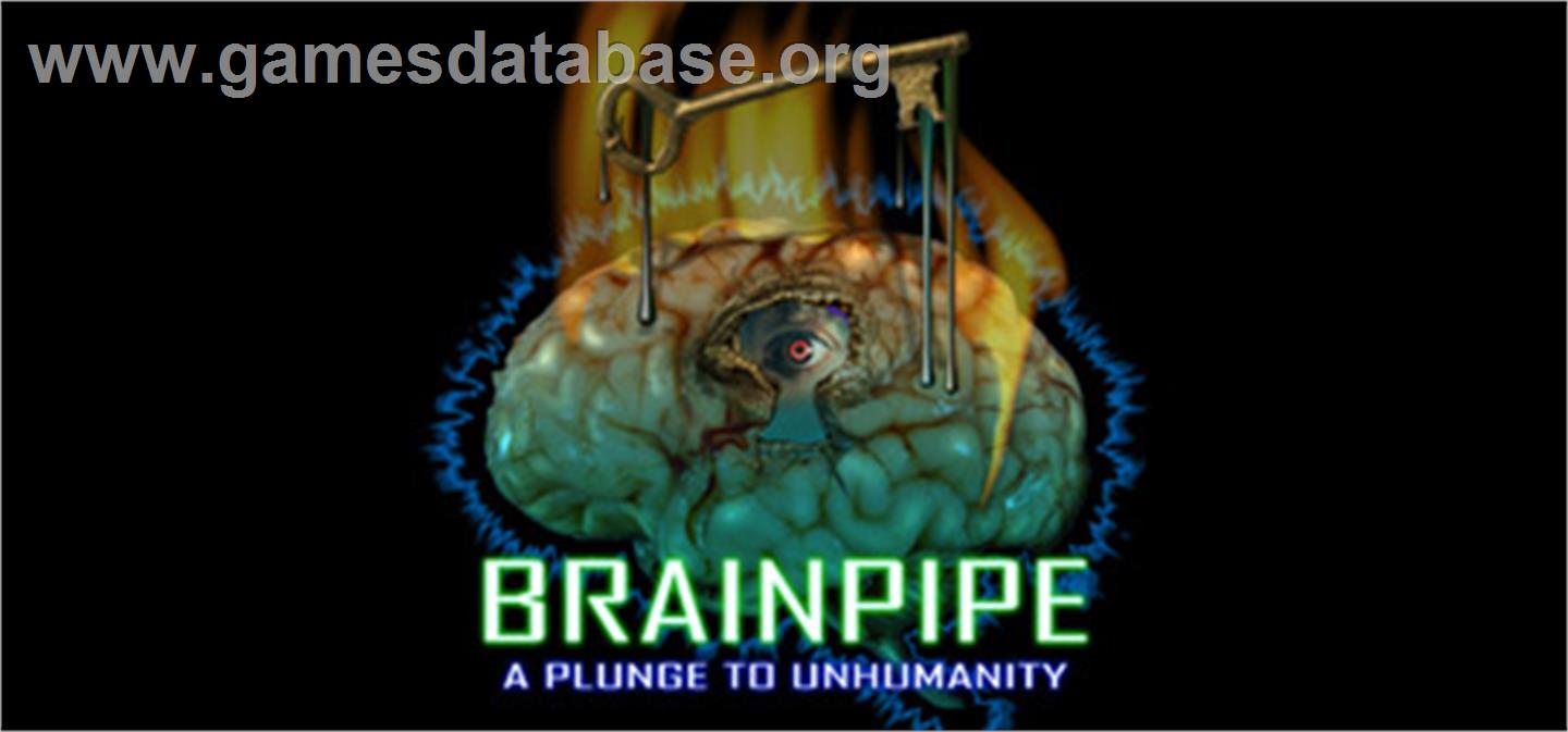 BRAINPIPE: A Plunge to Unhumanity - Valve Steam - Artwork - Banner