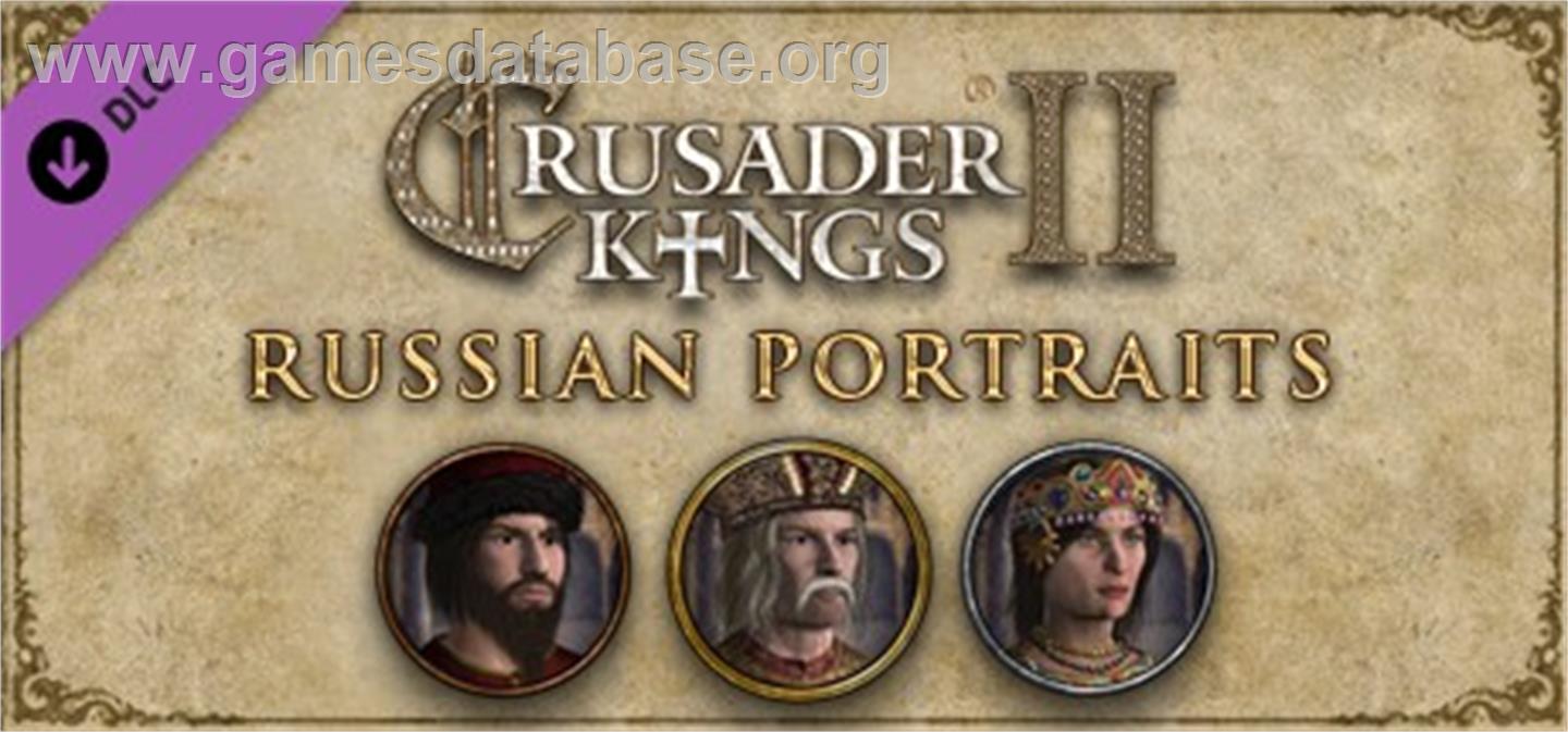 Crusader Kings II: Russian Portraits - Valve Steam - Artwork - Banner