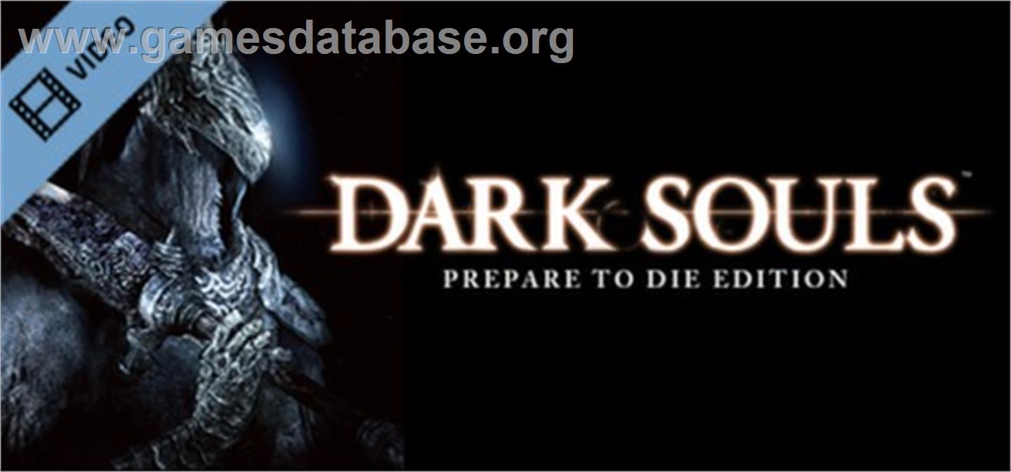 Dark Souls: Prepare To Die Edition - Valve Steam - Artwork - Banner