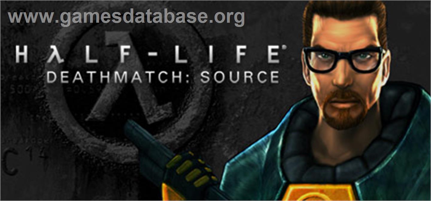 Half-Life Deathmatch: Source - Valve Steam - Artwork - Banner