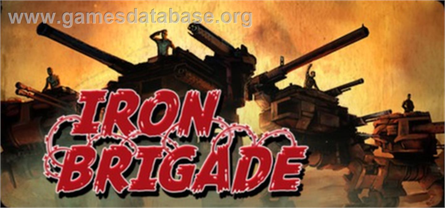 Iron Brigade - Valve Steam - Artwork - Banner