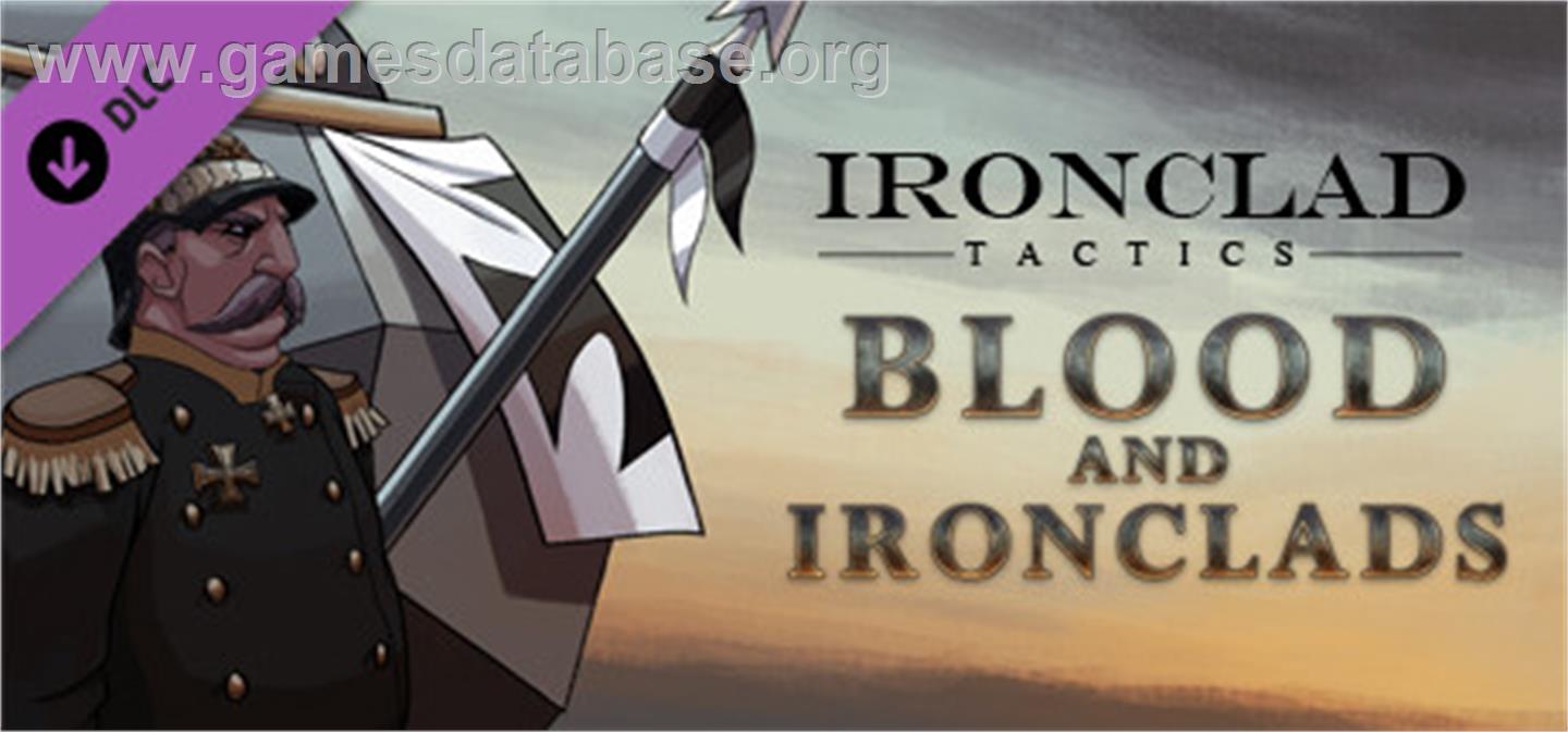 Ironclad Tactics: Blood and Ironclads - Valve Steam - Artwork - Banner
